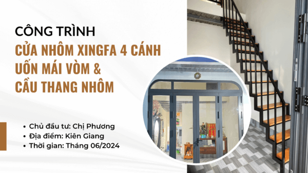 Công trình cửa nhôm xingfa 4 cánh uốn mái vòm